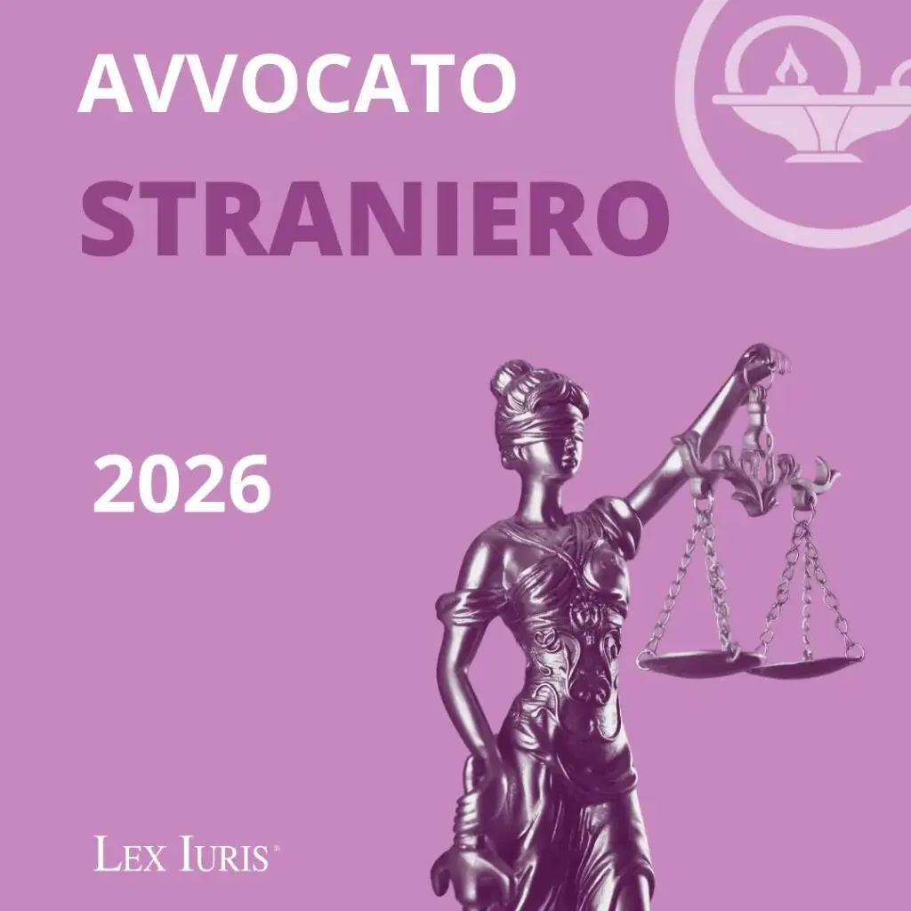 Corso Esame Avvocato - Avvocato Straniero 2026/2027