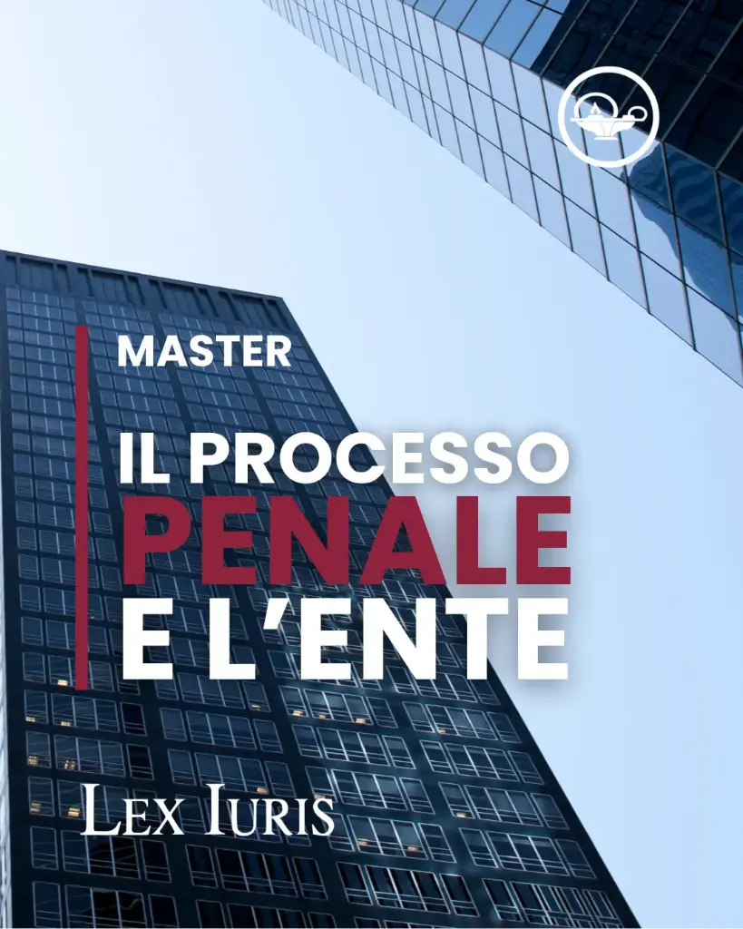 Master Il processo penale e l’Ente 