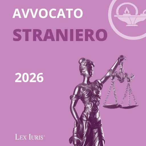 Corso Esame Avvocato - Avvocato Straniero 2026/2027