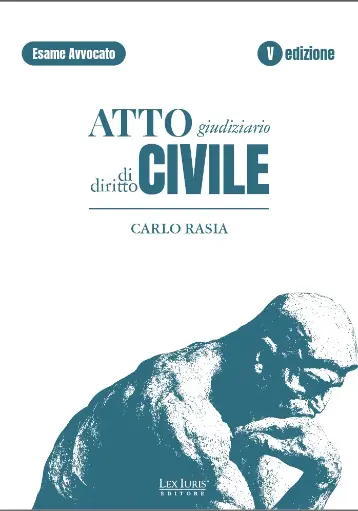 Atto giudiziario di diritto Civile - ed. 2026